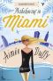 [Summer Flings 02] • Misbehaving in Miami